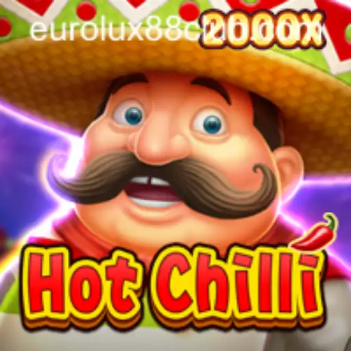 Exploring HotChilli: The Ultimate Gaming Experience with EuroLux88