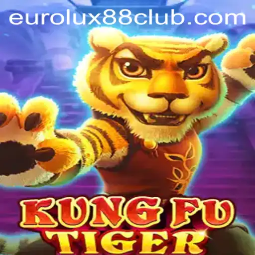 Unleashing the Power of KungFuTiger: A Deep Dive Into EuroLux88's Latest Gaming Sensation