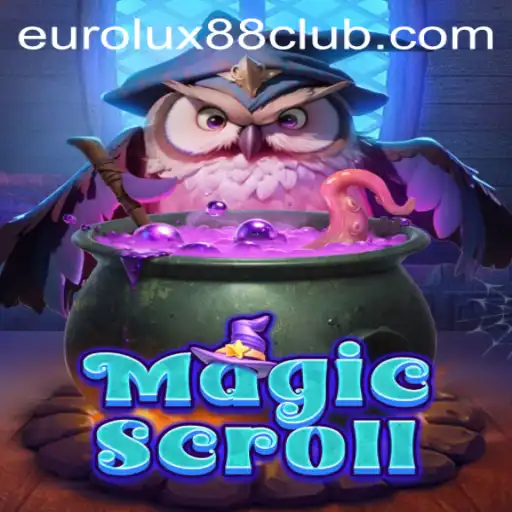 MagicScroll: An Engaging Adventure in the World of EuroLux88