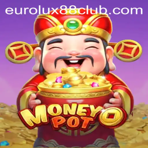 Discover the Excitement of MoneyPot: EuroLux88
