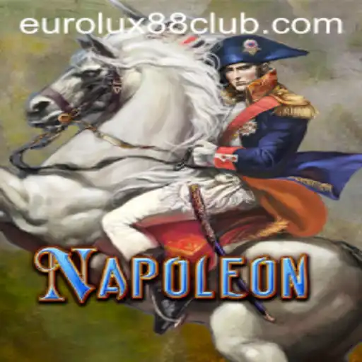 Napoleon: Discovering the EuroLux88 Game Revolution