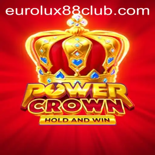 Explore the Thrilling World of PowerCrown: A Modern Gem in EuroLux88