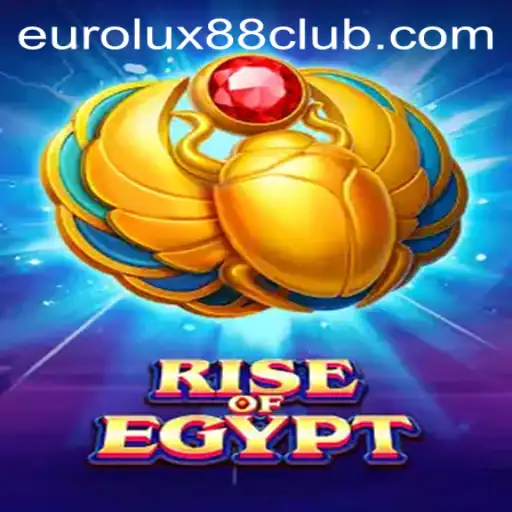 Rise of Egypt and EuroLux88: Exploring an Enchanting Gaming Experience