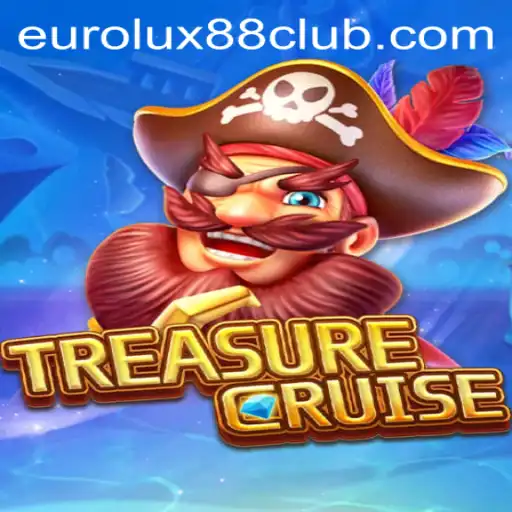 Embark on an Epic Adventure with TREASURECRUISE and EuroLux88